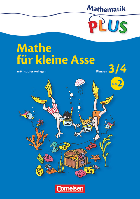 Mathematik plus - Grundschule - Mathe für kleine Asse - 3./4. Schuljahr - Friedhelm Käpnick, Mandy Fuchs