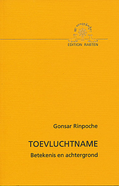Toevluchtname -  Gonsar Rinpoche