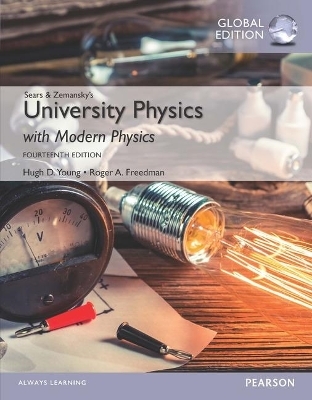 University Physics with Modern Physics, Volume 1 (Chs. 1-20), Global Edition - Hugh Young, Roger Freedman