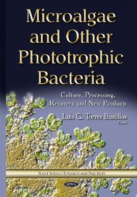 Microalgae & Other Phototrophic Bacteria - 