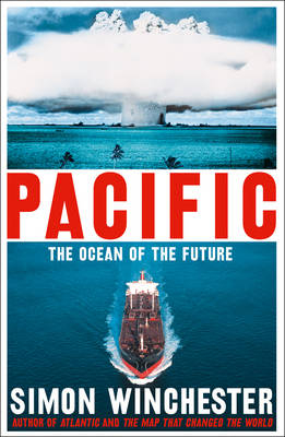 Pacific - Simon Winchester