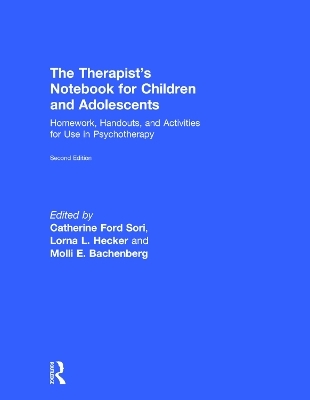 The Therapist's Notebook for Children and Adolescents - 