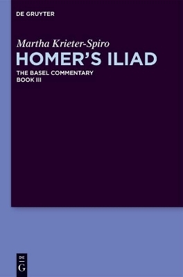 Homer's Iliad - Martha Krieter-Spiro