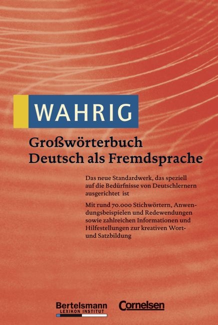 WAHRIG / Großwörterbuch Deutsch als Fremdsprache - Renate Wahrig-Burfeind