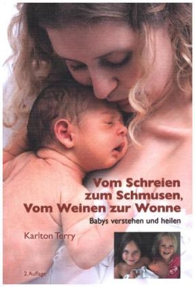 Vom Schreien zum Schmusen, Vom Weinen zur Wonne - Karlton Terry