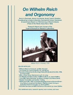 On Wilhelm Reich and Orgonomy - 