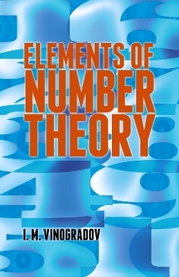 Elements of Number Theory - I. M. Vinogradov