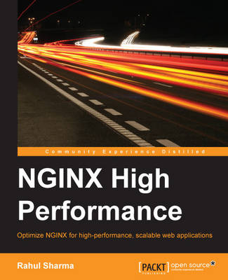 NGINX High Performance - Rahul Sharma