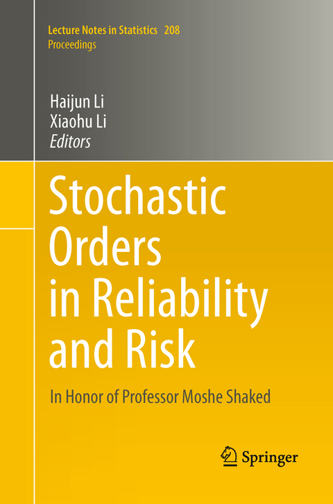 Stochastic Orders in Reliability and Risk - 