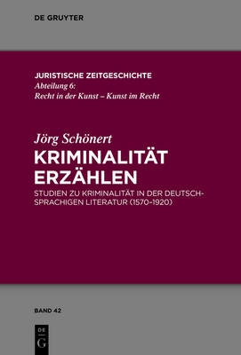 Kriminalität erzählen - Jörg Schönert