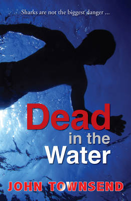 Dead in the Water -  Townsend John