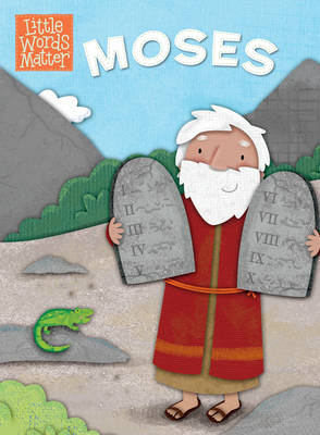 Moses -  B&  H Kids Editorial Staff