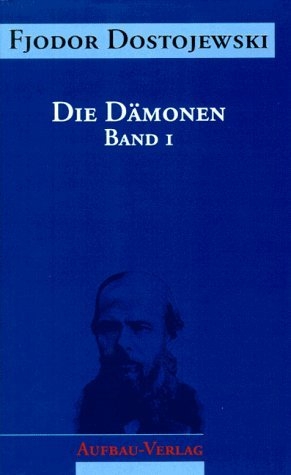 Die Dämonen - Fjodor Dostojewski