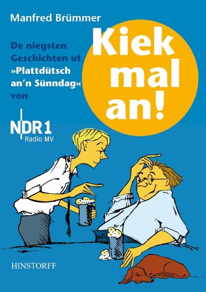 Kiek mal an! - Manfred Brümmer