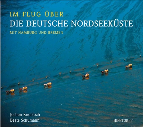 Im Flug über die deutsche Nordseeküste - Beate Schümann