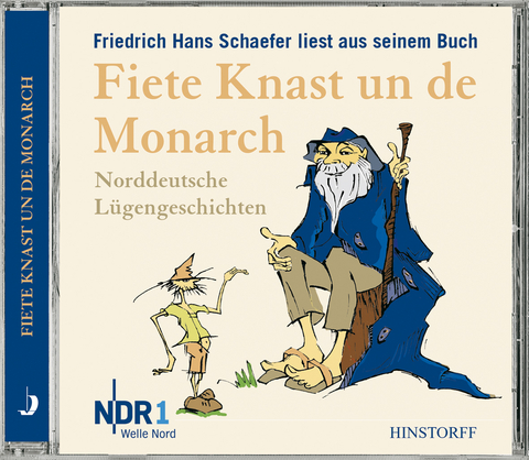 Fiete Knast un de Monarch - Friedrich Hans Schaefer