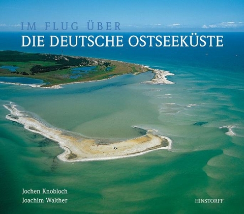 Im Flug über die deutsche Ostseeküste - Joachim Walther
