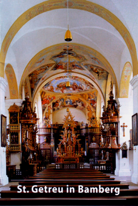 Die ehemalige Benediktinerpropsteikirche St. Getreu in Bamberg - Christine Kippes-Bösche