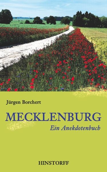 Mecklenburg. Ein Anekdotenbuch - 