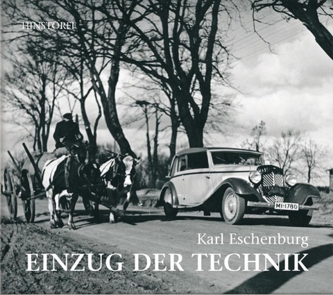 Karl Eschenburg - Einzug der Technik - Kathrin Möller