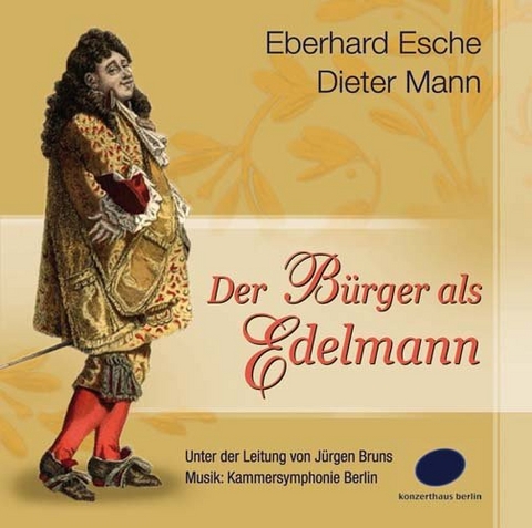 Der Bürger als Edelmann.. -  Moliere