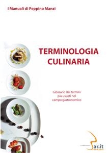 Terminologia culinaria - Peppino Manzi