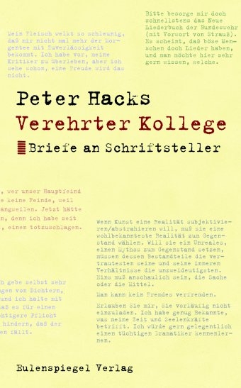 Verehrter Kollege - Peter Hacks