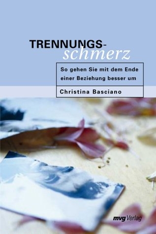 Trennungsschmerz - Christina Basciano