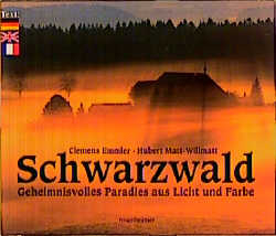 Schwarzwald - Clemens Emmler, Hubert Matt-Willmatt