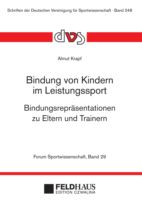 Bindung von Kindern im Leistungssport - Almut Krapf