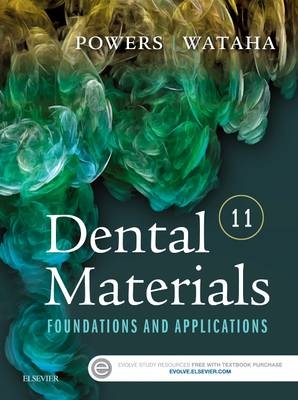 Dental Materials - John M. Powers, John C. Wataha