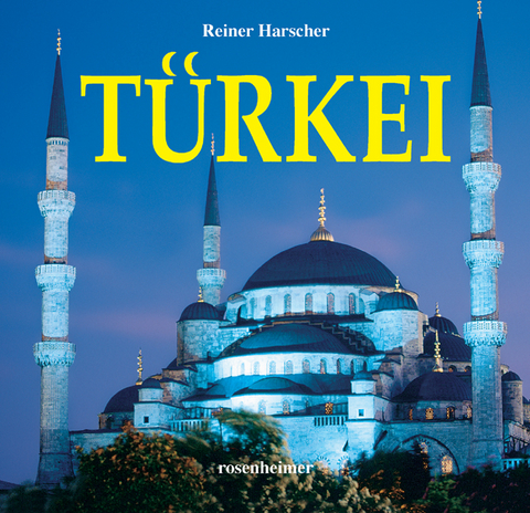 Türkei - Reiner Harscher