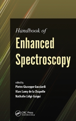 Handbook of Enhanced Spectroscopy - 