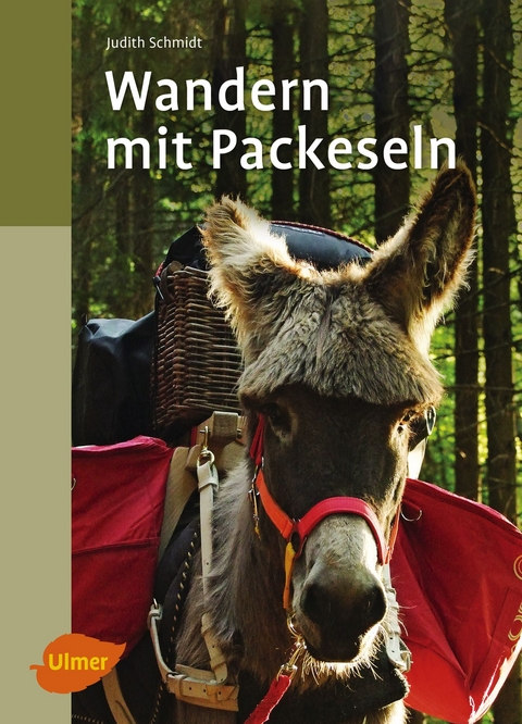 Wandern mit Packeseln - Judith Schmidt