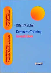 Kompakt-Training Investition - Klaus Olfert, Christopher Reichel