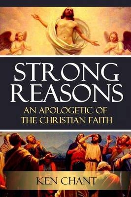 Strong Reasons - Ken Chant