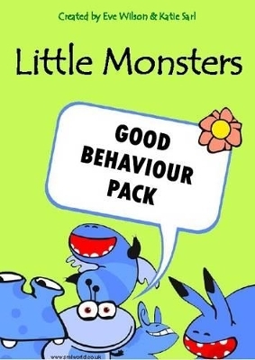 Little Monsters Good Behaviour Pack - E. Wilson, Katie Sarl