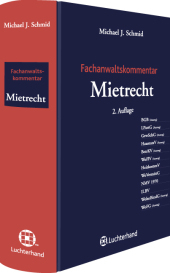 Fachanwaltskommentar Mietrecht - Michael J Schmid