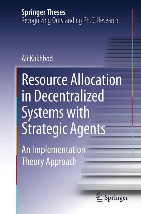 Resource Allocation in Decentralized Systems with Strategic Agents - Ali Kakhbod