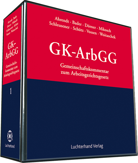 Gemeinschaftskommentar zum Arbeitsgerichtsgesetz (GK-ArbGG) - 