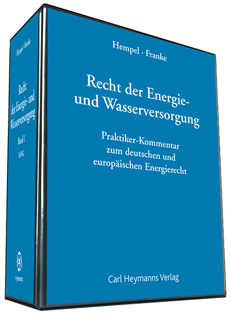 Recht der Energie- und Wasserversorgung - Wolfgang Ludwig, Hans Odenthal, Heinrich Decker, Dietmar Hempel, Andree Kampshoff, Markus Moraing, Sabine Schulte-Beckhausen