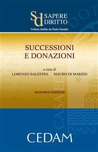 Successioni e donazioni. Seconda edizione - Lorenzo Balestra, Mauro di Marzio