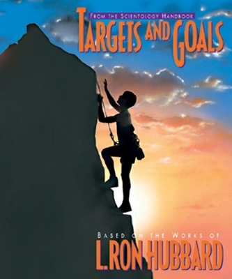 Targets and Goals - L. Ron Hubbard