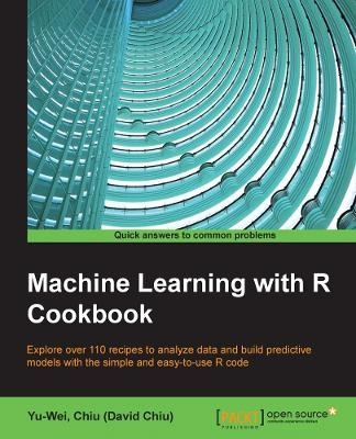 Machine Learning with R Cookbook - Yu-Wei Chiu (David Chiu)