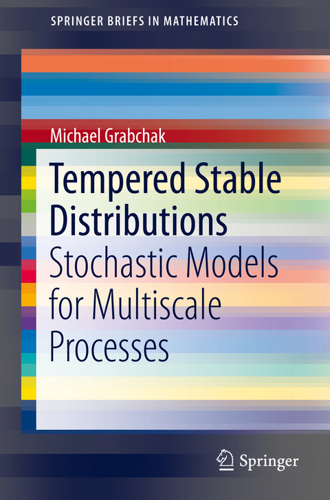 Tempered Stable Distributions - Michael Grabchak