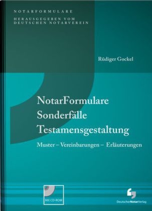 NotarFormulare Sonderfälle Testamentsgestaltung