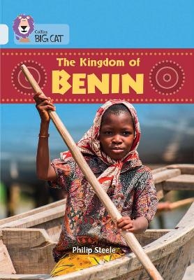The Kingdom of Benin - Philip Steele