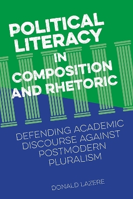 Political Literacy in Composition and Rhetoric - Donald Lazere