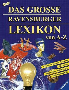 Das grosse Ravensburger Lexikon