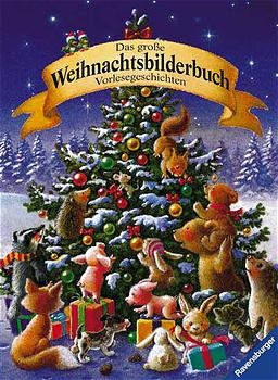 Das grosse Weihnachtsbilderbuch - Francoise Joos, Eveline Hasler, Achim Bröger, Erwin Moser, Brian Pilkington, Magdalene Hanke-Basfeld